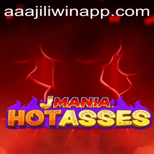 Dive into the World of JManiaHotAsses: The AAAJILI Win App Experience