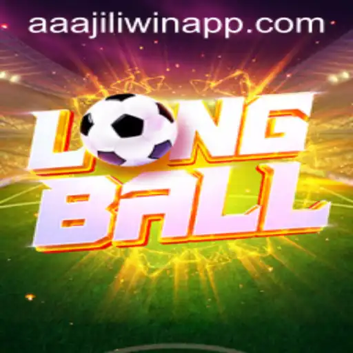 Exploring the Exciting World of LongBall with AAAJILI Win App
