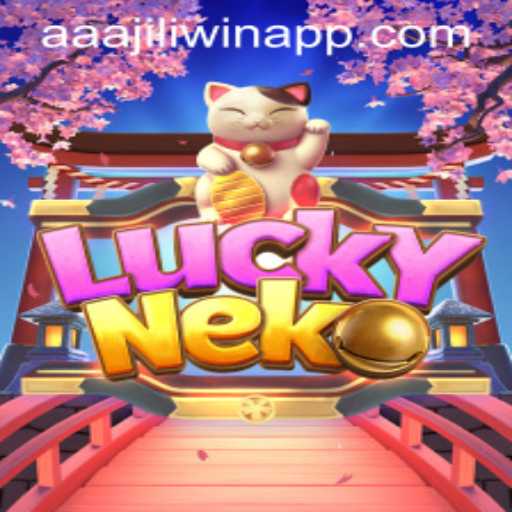 Exploring the Enchanting World of LuckyNeko and the AAAJILI Win App