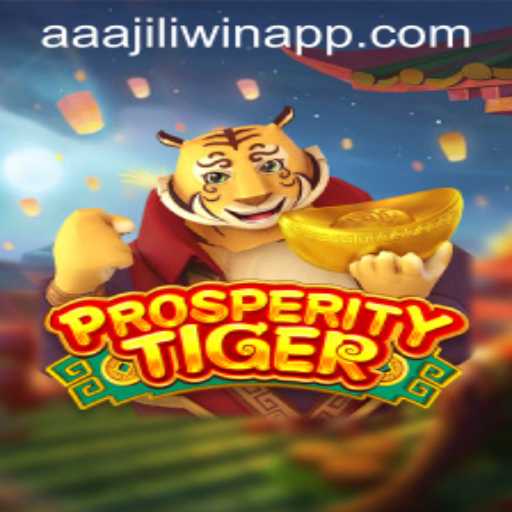 Discover the Exciting World of ProsperityTiger: A New Era in Mobile Gaming