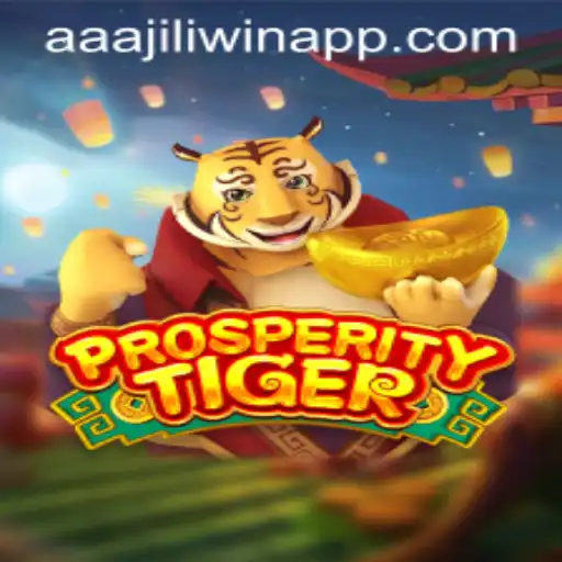 Discover the Exciting World of ProsperityTiger: A New Era in Mobile Gaming
